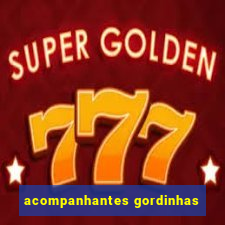 acompanhantes gordinhas